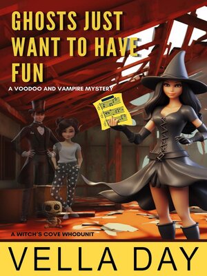 cover image of Ghosts Just Want to Have Fun